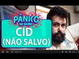 Cid, do Não Salvo, conta treta que arrumou com a torcida do Santos | Pânico