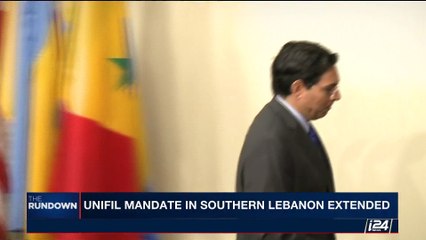 THE RUNDOWN | UNIFIL mandate in Southern Lebanon extended | Thursday, August 31st 2017