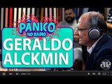 Para Geraldo Alckmin vai ter impeachment | Pânico
