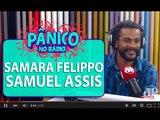 Samuel de Assis discute a dificuldade do ator negro no mercado artístico | Pânico