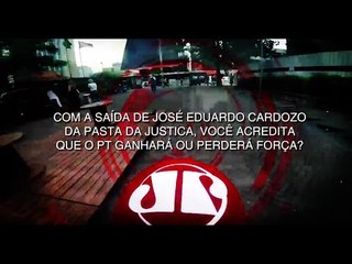 Giro do Povo: Com a saída de Cardozo, o PT ganhará ou perderá força?