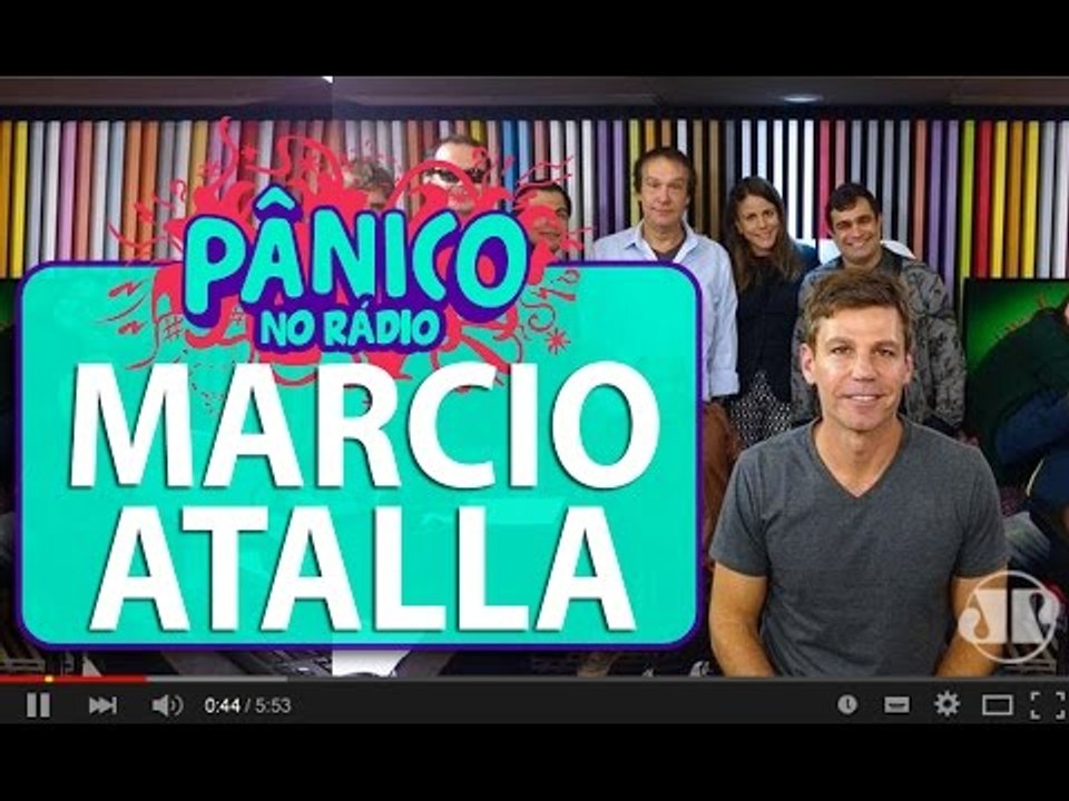 Marcio Atalla - Pânico - 03/06/16