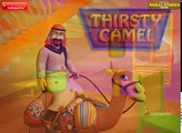 Moral stories for Children - Thirsty Camels in Hindi