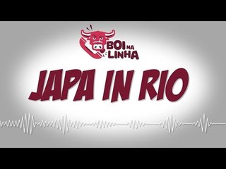 Boi na Linha: japa in Rio
