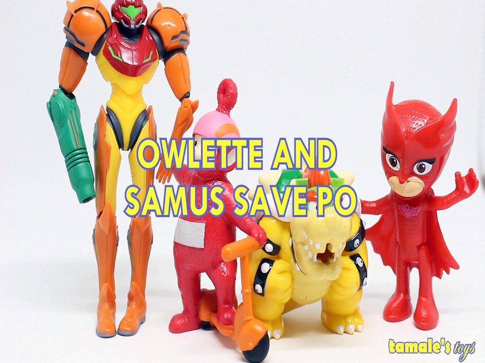 OWLETTE & SAMUS SAVE PO PJ MASKS WORLD OF NINTENDO TELETUBBIES , BOWSER SUPER MARIO  Toys BABY Videos, NICKELODEON