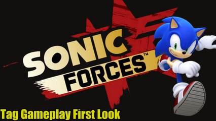 Sonic Forces - Tag Gameplay First Look