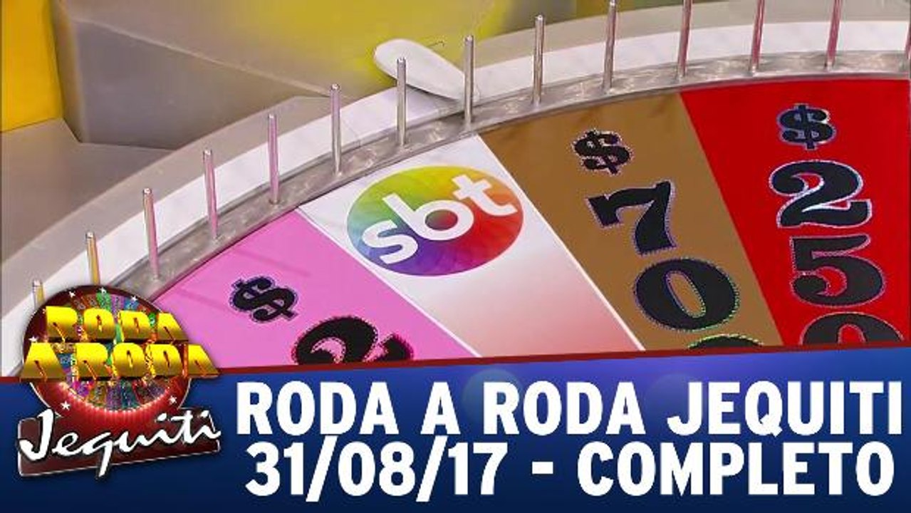Roda a Roda - 31.08.17 - Completo