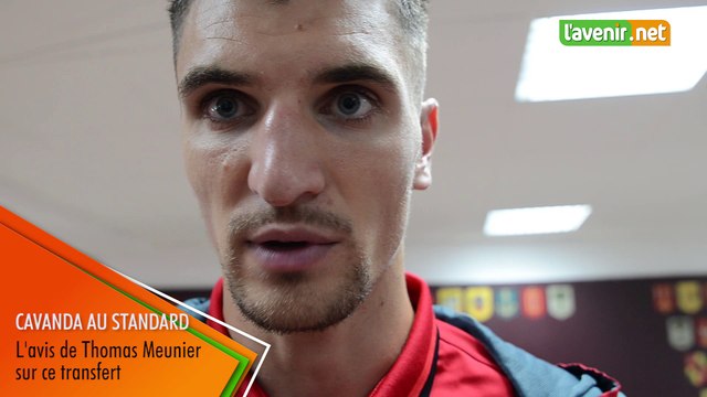 L'avis de Thomas Meunier sur le transfert de Luis Pedro Cavanda au Standard