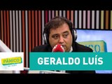 Geraldo Luís - Pânico - 20/06/17