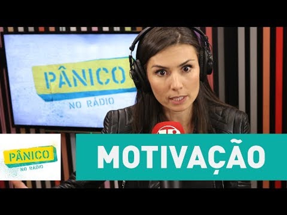 "Elas só são motivadas por aquilo que elas desejam", diz Nathalia Arcuri | Pânico