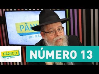 Qual o significado do número 13 para o judaísmo | Pânico