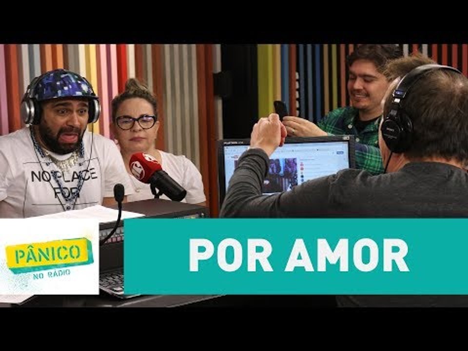 "A mulher por amor é capaz de fazer qualquer coisa", diz Paulinha | Pânico