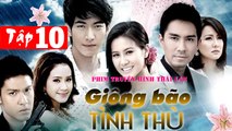 Giông bão tình thù Tập 10 Phim Thái Lan