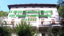Ex Colonia Alpina Elioterapica Siro Magnaghi Campo dei Fiori Varese