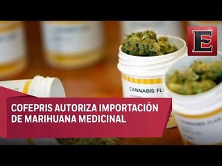 México autoriza importación de productos derivados de la marihuana