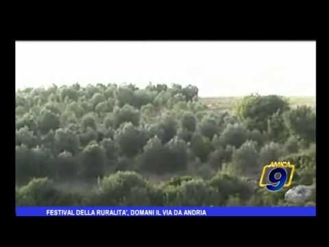 Festival della ruralità, domani il via da Andria