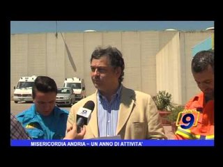 Misericordia Andria | Un anno di attività