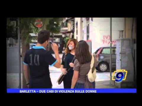 Barletta | Due casi di violenza sulle donne