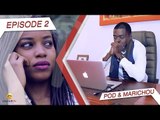 Série - Pod et Marichou - Episode 2 - VOSTFR
