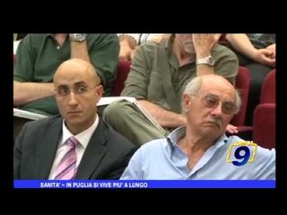 Sanità | In Puglia si vive più a lungo