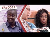 Série - Pod et Marichou - Episode 9 - VOSTFR