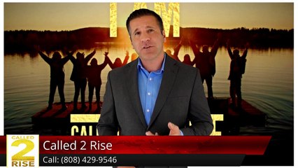 Called 2 Rise Kaneohe Great 5 Star Review by T.J. Jimmy