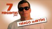 7 Perguntas para Thiago Martins: Flamengo, 