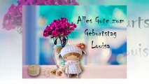 Alles Gute zum Geburtstag Louisa