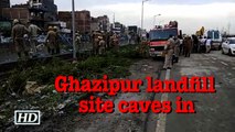Delhi's Ghazipur landfill site caves in, three dead