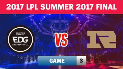 Highlights: EDG vs RNG Game 3 | Edward Gaming vs Royal Never Give Up | 2017 LPL Summer Final