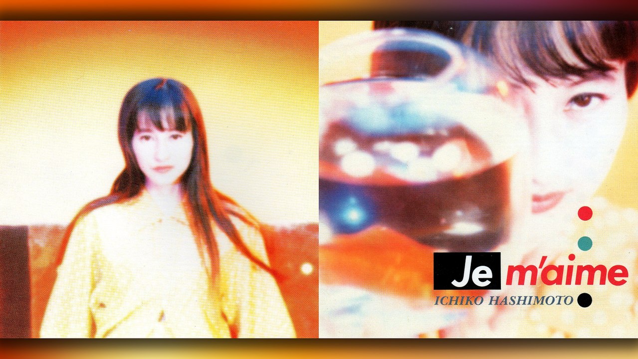橋本一子 (Ichiko Hashimoto) - 09 - 1990 - Je M'aime (Loving Myself) [full album]