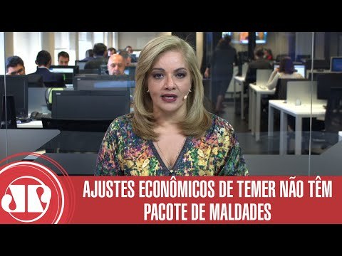 Ajustes econômicos de Temer não têm pacote de maldades | Denise Campos de Toledo | Jovem Pan