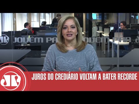 Juros do crediário voltam a bater recorde | Denise Campos de Toledo | Jovem Pan