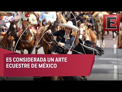 UNESCO declara la charrería patrimonio cultural de la humanidad