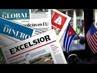 La relación EU-Cuba, Alejandro Murat en Oaxaca y Trump
