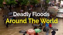 Deadly floods around the world amid Hurricane Harvey's devastation in US