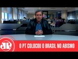 O PT colocou o Brasil no Abismo | Marco Antonio Villa | Jovem Pan