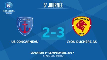 J5 : US Concarneau - Lyon Duchère AS (2-3),le résumé