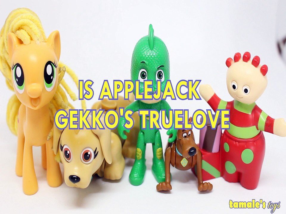 IS APPLEJACK GEKKO'S TRUELOVE SCOOBY DOO TOMBLIBOO MY LITTLE PONY PJ MASKS IN NIGHT GARDEN Toys BABY Videos, NICKELODEON