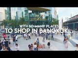 With so many places to shop in Bangkok, why Siam? | Coconuts TV