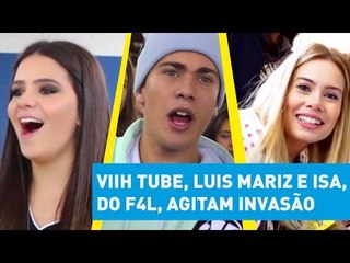 Viih Tube, Luis Mariz e Isa, do F4L, agitam invasão da Copa Bubbaloo JP