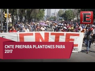 CNTE ya alista movilizaciones para 2017
