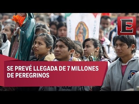 Se esperada llegada de 7 millones de peregrinos a la Basílica