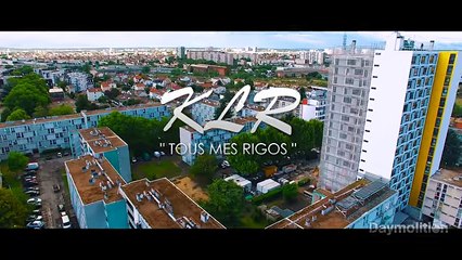 KLR - Tous mes Rigos