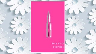 Download PDF Dot Grid Journal: 110 Dot Grid pages, softcover (6 x 9) inches (Wild Strawberry) FREE