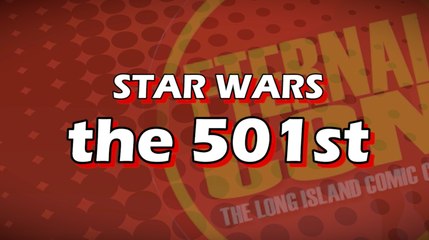 Eternal Con - Star Wars, the 501st Legion