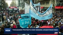 i24NEWS DESK | Thousands protests over missing Argentinian man | Saturday, September 2nd 2017