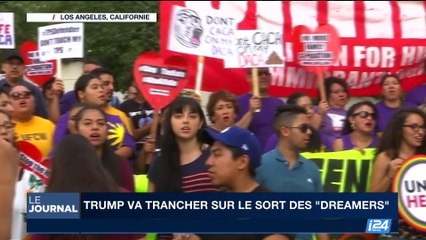 Trump va trancher sur le sort des "Dreamers"