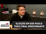 Paraná Pesquisas: Eleição em São Paulo terá final emocionante | Jornal da Manhã