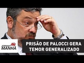 Prisão de Palocci gera temor generalizado | Vera Magalhães